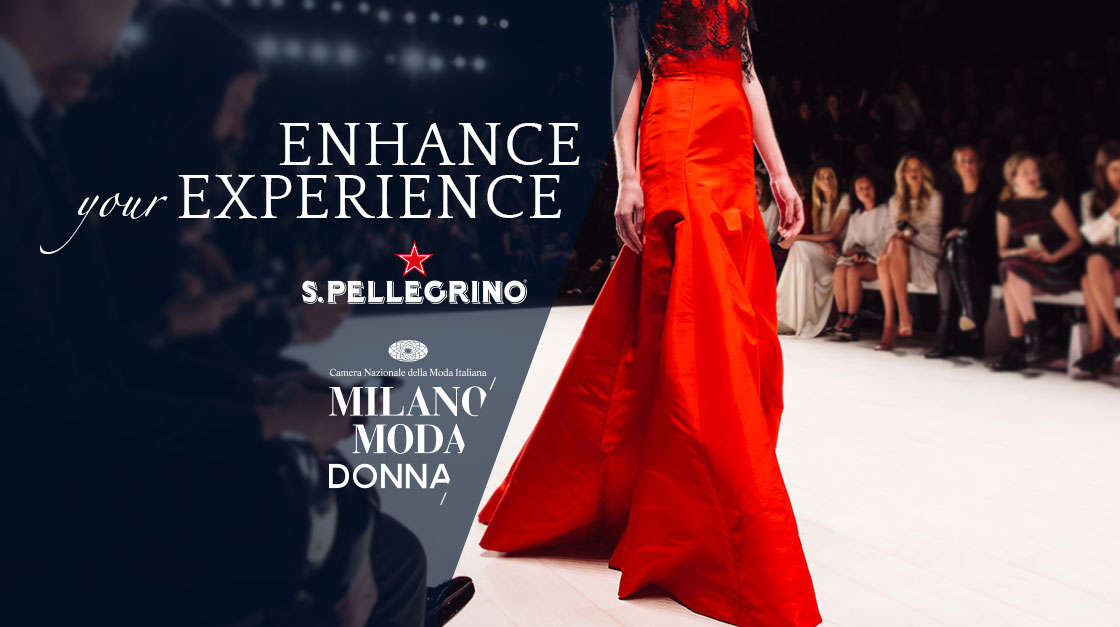 Sanpellegrino At Milan Fashion Week